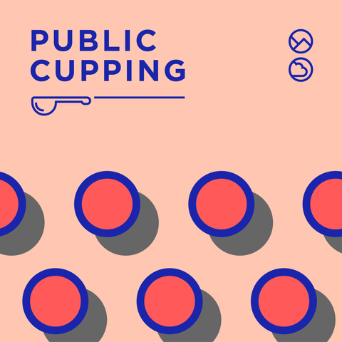 Public Cupping (90mins)
